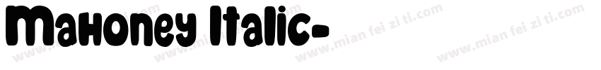 Mahoney Italic字体转换